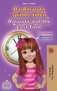 bokomslag Amanda and the Lost Time (Danish English Bilingual Book for Kids)