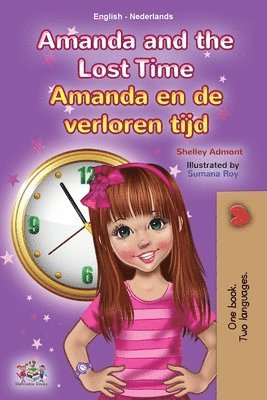 bokomslag Amanda and the Lost Time (English Dutch Bilingual Children's Book)