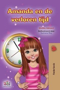 bokomslag Amanda and the Lost Time (Dutch Book for Kids)