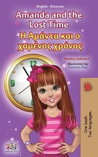bokomslag Amanda and the Lost Time (English Greek Bilingual Book for Kids)