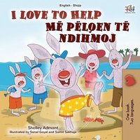 bokomslag I Love to Help (English Albanian Bilingual Book for Kids)