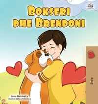 bokomslag Boxer and Brandon (Albanian Children's Book)