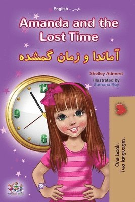 bokomslag Amanda and the Lost Time (English Farsi Bilingual Book for Kids - Persian)