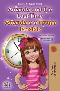 bokomslag Amanda and the Lost Time (English Portuguese Bilingual Children's Book -Brazilian)