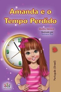 bokomslag Amanda and the Lost Time (Portuguese Book for Kids-Brazilian)