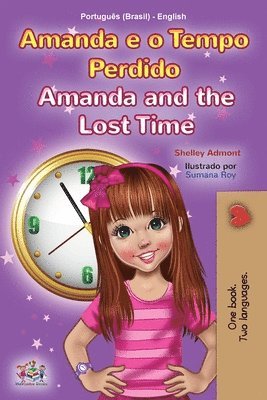 Amanda and the Lost Time (Portuguese English Bilingual Children's Book -Brazilian) 1
