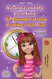 bokomslag Amanda and the Lost Time (English Tagalog Bilingual Book for Kids)