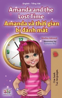 Amanda and the Lost Time (English Vietnamese Bilingual Children's Book) 1