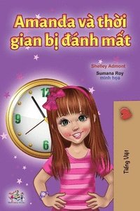 bokomslag Amanda and the Lost Time (Vietnamese Book for Kids)
