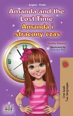 bokomslag Amanda and the Lost Time (English Polish Bilingual Children's Book)