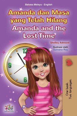 bokomslag Amanda and the Lost Time (Malay English Bilingual Book for Kids)