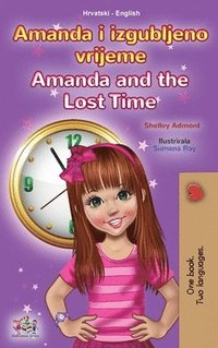 bokomslag Amanda and the Lost Time (Croatian English Bilingual Children's Book)
