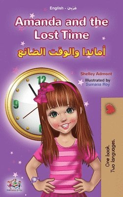 bokomslag Amanda and the Lost Time (English Arabic Bilingual Book for Kids)