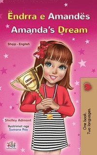 bokomslag Amanda's Dream (Albanian English Bilingual Book for Kids)