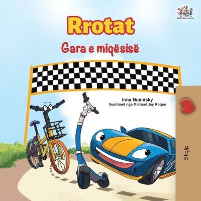 The Wheels The Friendship Race (Albanian Book for Kids) 1