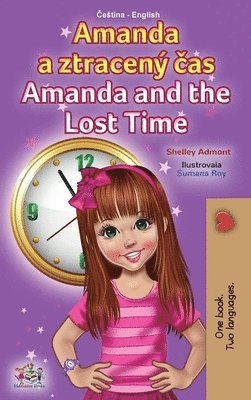 bokomslag Amanda and the Lost Time (Czech English Bilingual Book for Kids)