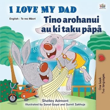 bokomslag I Love My Dad (English Maori Bilingual Book for Kids)