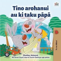 bokomslag I Love My Dad (Maori language children's book)