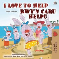 bokomslag I Love to Help (English Welsh Bilingual Book for Kids)