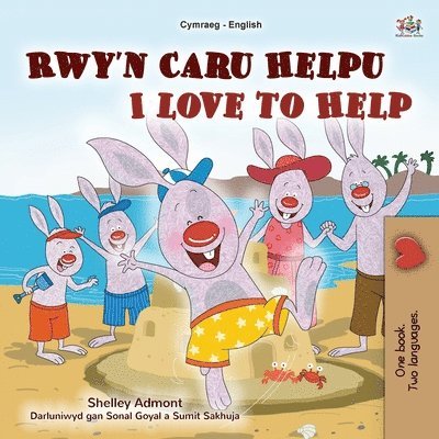 I Love to Help (Welsh English Bilingual Children's Book) 1