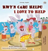 bokomslag I Love to Help (Welsh English Bilingual Children's Book)