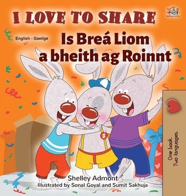 bokomslag I Love to Share (English Irish Bilingual children's book)