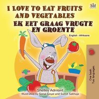 bokomslag I Love to Eat Fruits and Vegetables (English Afrikaans Bilingual Book for Kids)