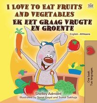 bokomslag I Love to Eat Fruits and Vegetables (English Afrikaans Bilingual Book for Kids)