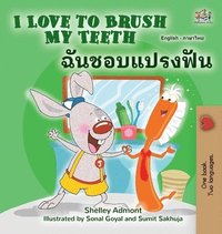 bokomslag I Love to Brush My Teeth (English Thai Bilingual Children's Book)