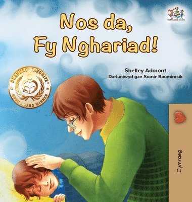 bokomslag Goodnight, My Love! (Welsh Book for Kids)