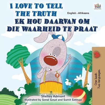 I Love to Tell the Truth (English Afrikaans Bilingual Children's Book) 1