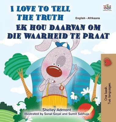 I Love to Tell the Truth (English Afrikaans Bilingual Children's Book) 1