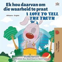 bokomslag I Love to Tell the Truth (Afrikaans English Bilingual Book for Kids)