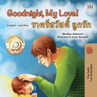 bokomslag My Love| (English Thai Bilingual Book for Kids) Goodnight