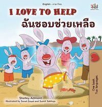 bokomslag I Love to Help (English Thai Bilingual Children's Book)