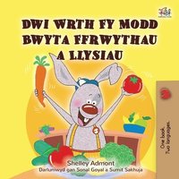 bokomslag I Love to Eat Fruits and Vegetables (Welsh Children's Book)