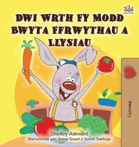 bokomslag I Love to Eat Fruits and Vegetables (Welsh Children's Book)
