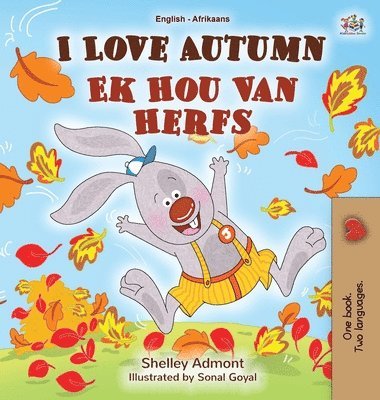 I Love Autumn (English Afrikaans Bilingual Book for Kids) 1