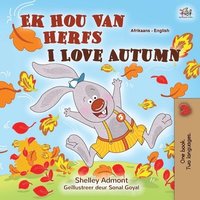 bokomslag I Love Autumn (Afrikaans English Bilingual Children's Book)