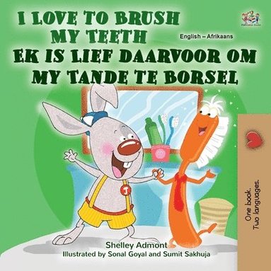 bokomslag I Love to Brush My Teeth (English Afrikaans Bilingual Book for Kids)