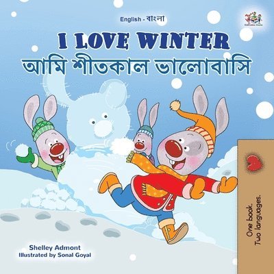 I Love Winter (English Bengali Bilingual Book for Kids) 1