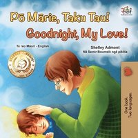 bokomslag Goodnight, My Love! (Maori English Bilingual Book for Kids)