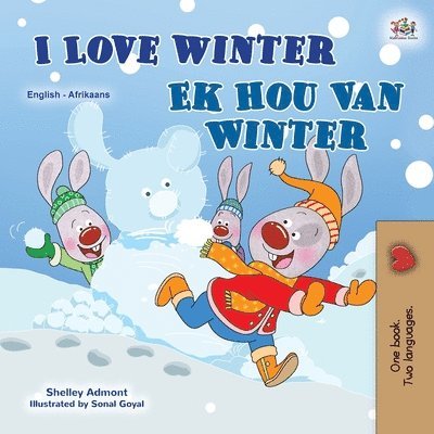 I Love Winter (English Afrikaans Bilingual Book for Kids) 1