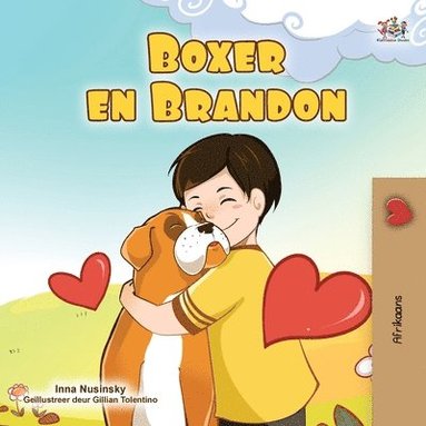 bokomslag Boxer and Brandon (Afrikaans Children's Book)