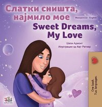bokomslag Sweet Dreams, My Love (Macedonian English Bilingual Children's Book)