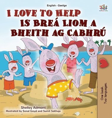 I Love to Help (English Irish Bilingual Children's Book) 1