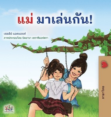 Let's play, Mom! (Thai Children's Book) 1