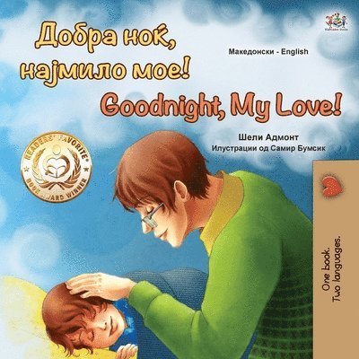 Goodnight, My Love! (Macedonian English Bilingual Book for Kids) 1