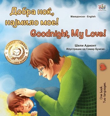 Goodnight, My Love! (Macedonian English Bilingual Book for Kids) 1