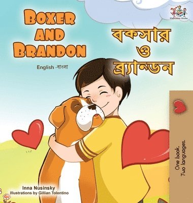 Boxer and Brandon (English Bengali Bilingual Children's Book) 1